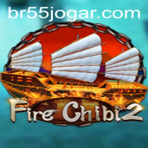 Exploring FireChibi2: A Thrilling Adventure in the World of 55jogar.COM